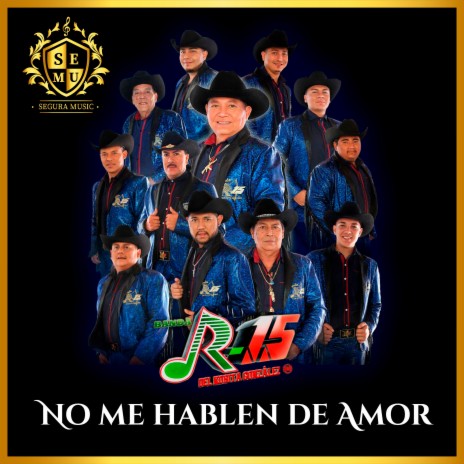 No Me Hablen de Amor | Boomplay Music