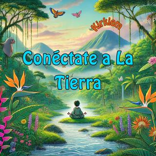 Conéctate a La Tierra