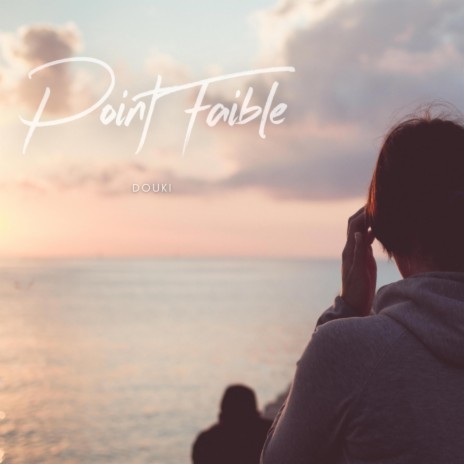 Point faible | Boomplay Music