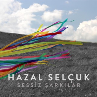 Sessiz Şarkılar