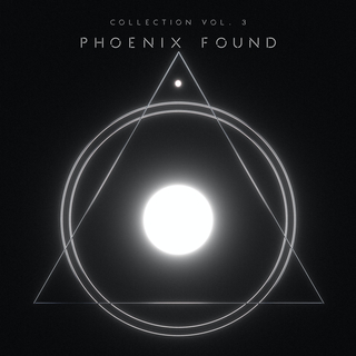 Phoenix Found Collection, Vol. 3