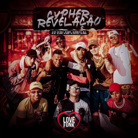 Cypher Revelação ft. MC JC, MC Danny, MC Maikim, MC Menor da VU & MC Galvão | Boomplay Music