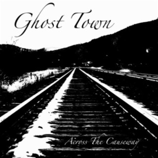 Ghost Town