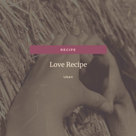 Love recipe (Inst.)