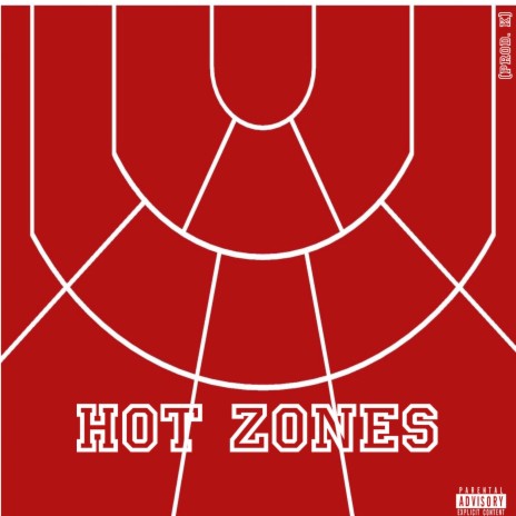 Hot Zones | Boomplay Music