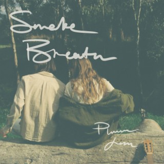 Smoke Breath lyrics | Boomplay Music