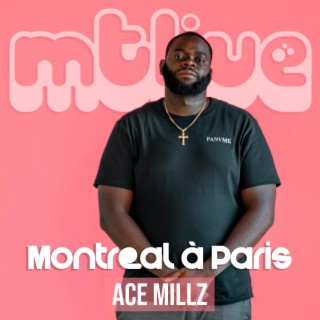 Montreal à Paris (LIVE)
