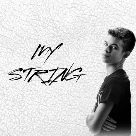 My String | Boomplay Music