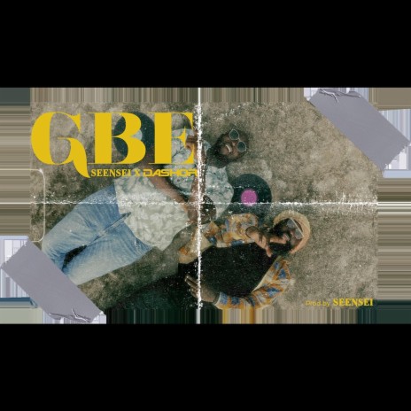 Gbé ft. Dashor | Boomplay Music