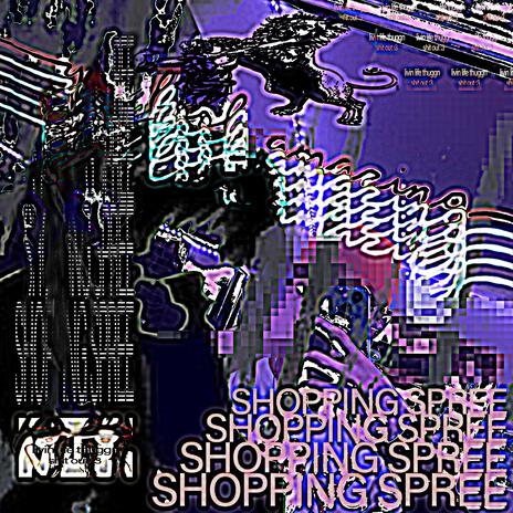 shopping spree | Boomplay Music