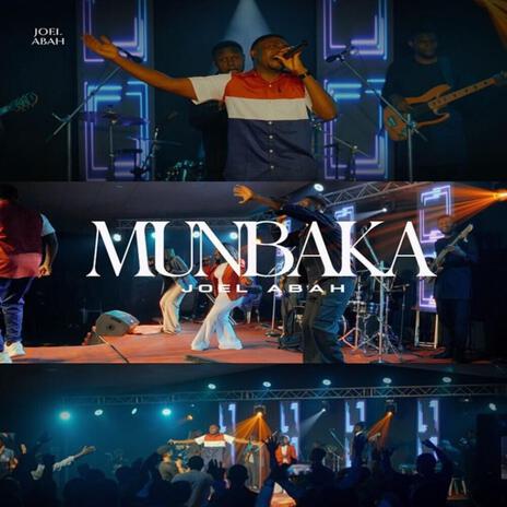 MUNBAKA (We give You) | Boomplay Music