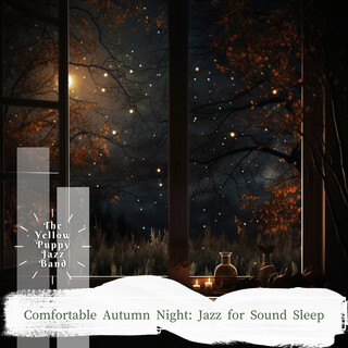 Comfortable Autumn Night: Jazz for Sound Sleep