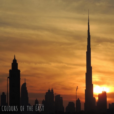 Colors of the East | Boomplay Music