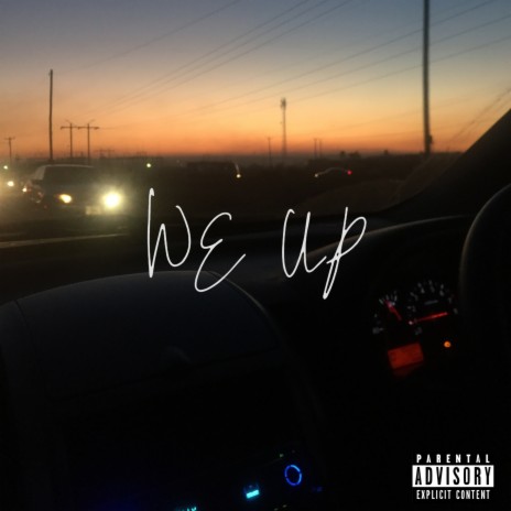 We Up | Boomplay Music