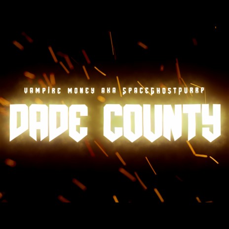 Dade County | Boomplay Music