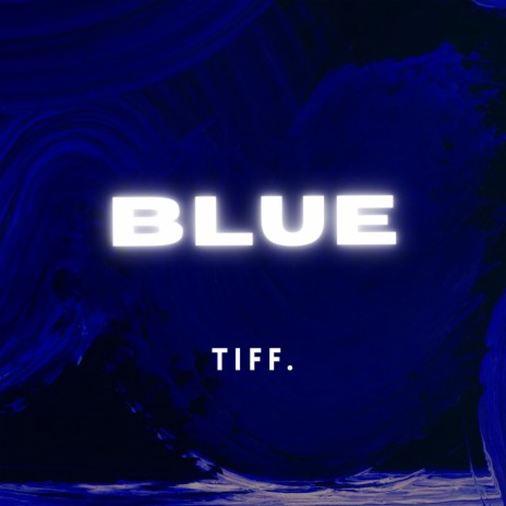 BLUE | Boomplay Music