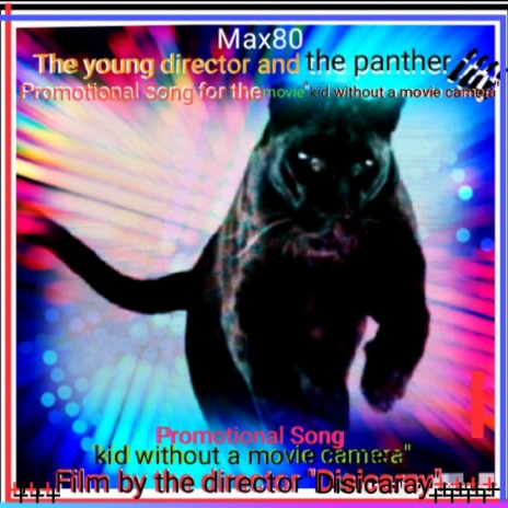 The young director and the Panther | Boomplay Music