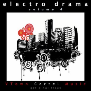 Electro Drama, Vol. 4