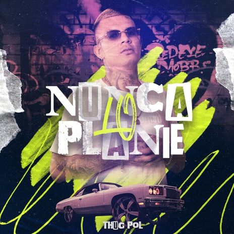 Nunca Lo Planie | Boomplay Music