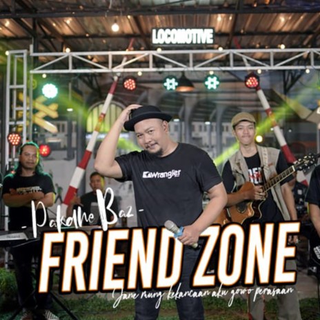 Friend Zone | Boomplay Music