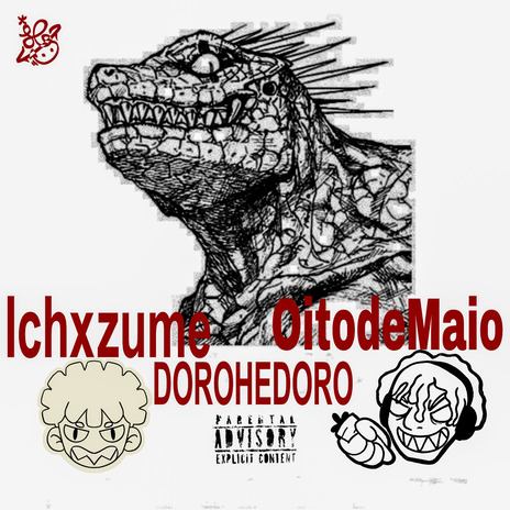 Dorohedoro ft. Oitodemaio