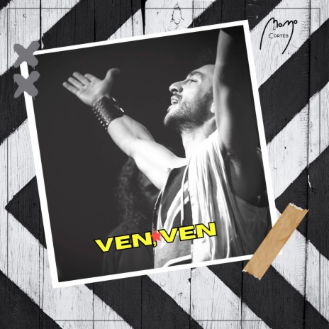 Ven, Ven | Boomplay Music