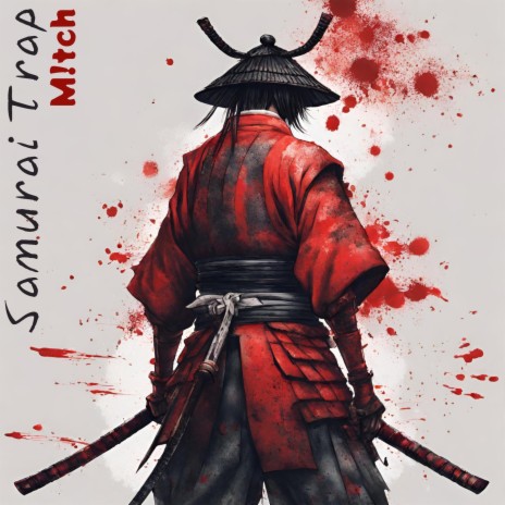 Samurai Trap | Boomplay Music