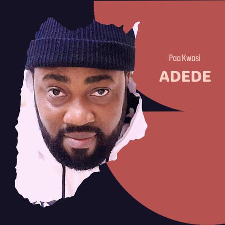 Adede | Boomplay Music