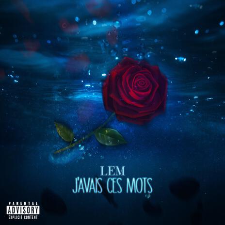 J'avais ces mots | Boomplay Music