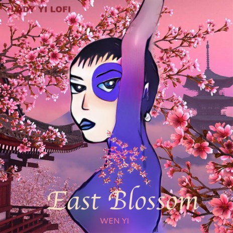East Blossom | Boomplay Music