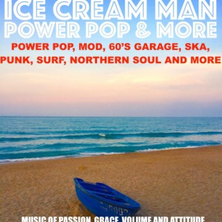 Episode 412: Ice Cream Man Power Pop and More #412