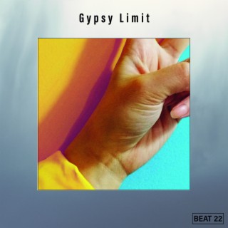 Gypsy Limit Beat 22