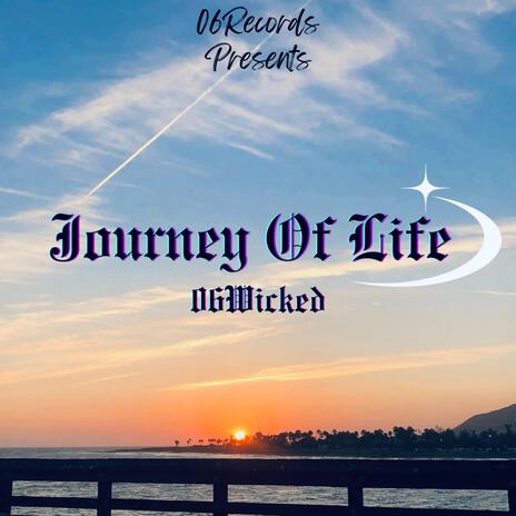 Journey Of Life | Boomplay Music