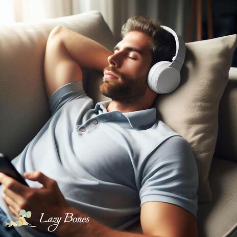 Chillout lazy - Tipsy afternoon time | Boomplay Music