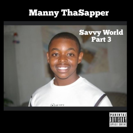 Savvy World part 3 | Boomplay Music