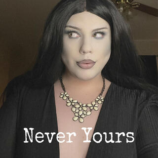 Never Yours