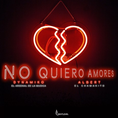 No Quiero Amores ft. Albert El Chamakito | Boomplay Music