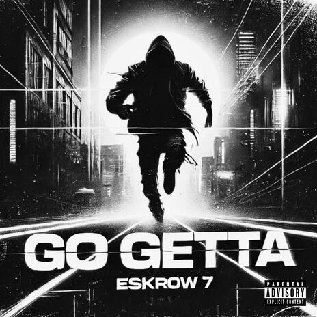 Go Getta | Boomplay Music