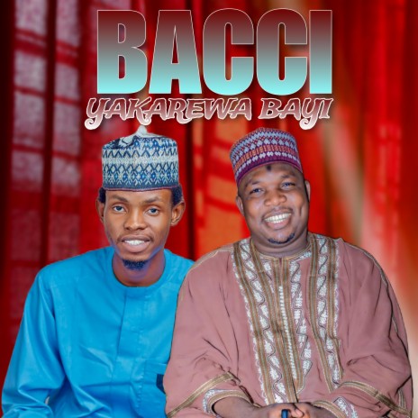 Bacci yaqarewa bayi | Boomplay Music