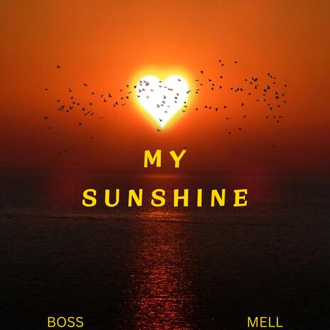 My Sunshine | Boomplay Music