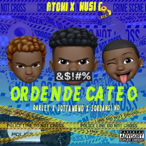 Orden de Cateo ft. Jotta Mismo & jordansi no | Boomplay Music