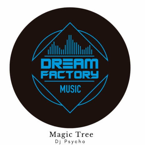 Magic Tree (original Mix)