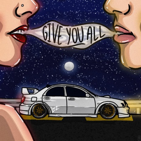 Give you all | Boomplay Music