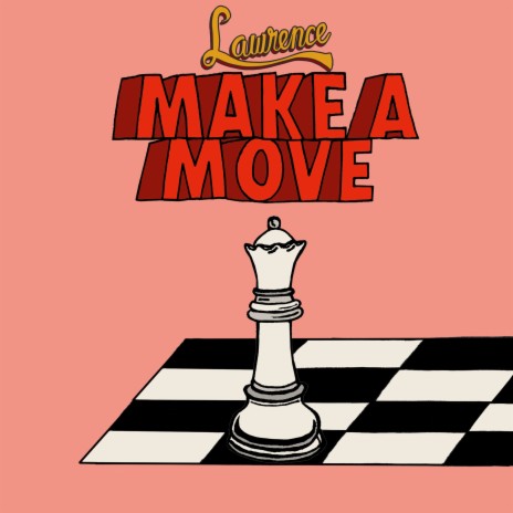 Make A Move | Boomplay Music