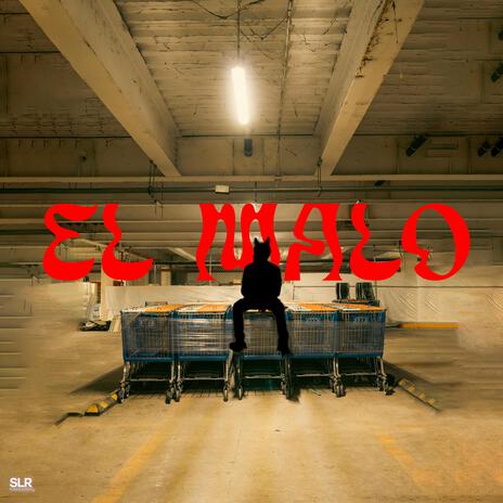 EL MALO | Boomplay Music