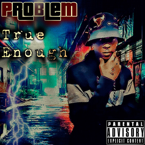 True Enough (Freestyle) | Boomplay Music