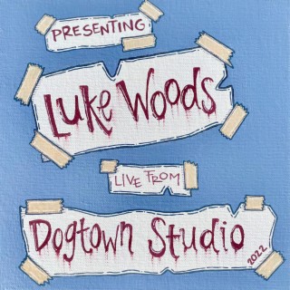 Luke Woods: Live from Dogtown Studio (Live Performance)