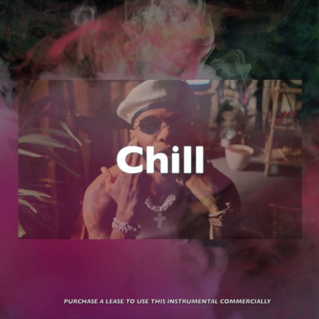 Chill | Boomplay Music