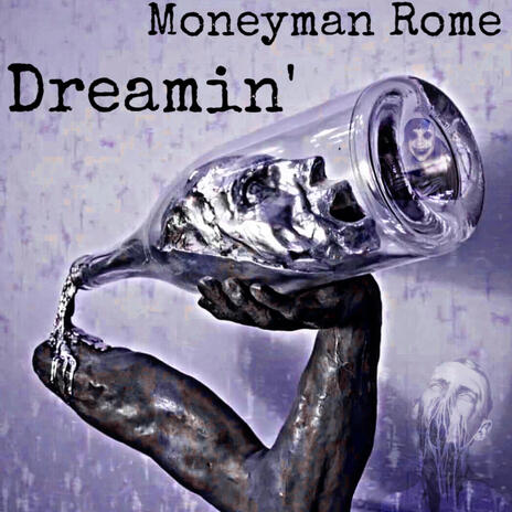 Dreamin | Boomplay Music