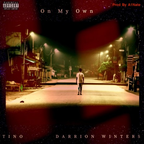 On My Own ft. Darrion Winters | Boomplay Music